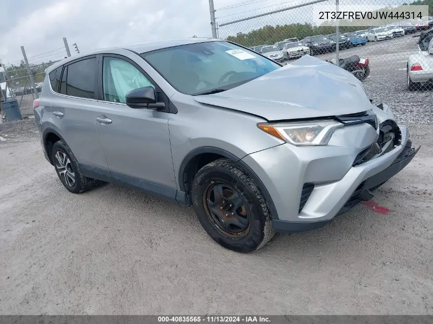 2018 Toyota Rav4 Le VIN: 2T3ZFREV0JW444314 Lot: 40835565