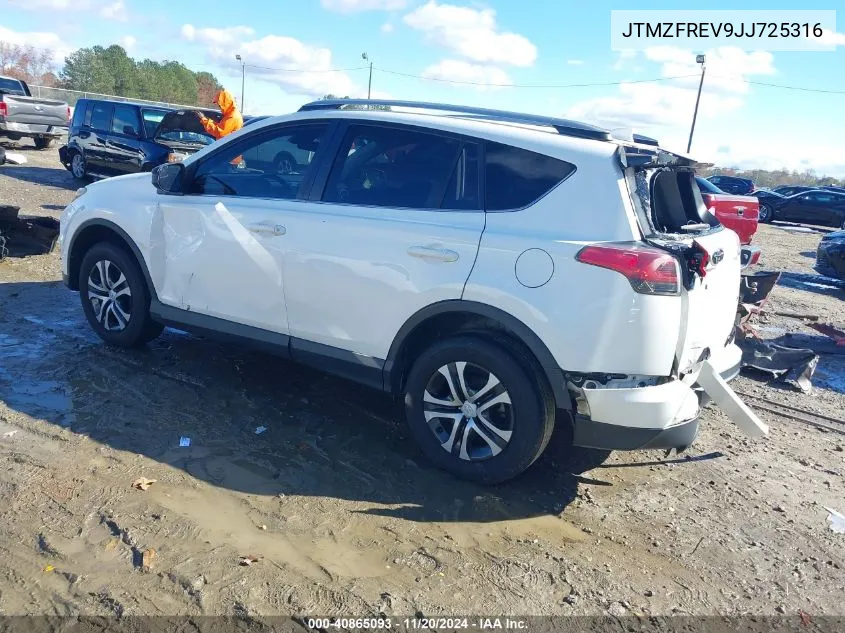 2018 Toyota Rav4 Le VIN: JTMZFREV9JJ725316 Lot: 40865093