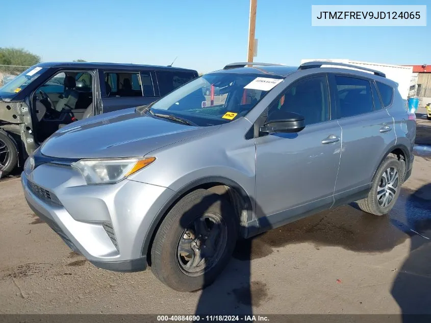 2018 Toyota Rav4 Le VIN: JTMZFREV9JD124065 Lot: 40884690