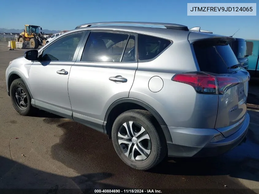 2018 Toyota Rav4 Le VIN: JTMZFREV9JD124065 Lot: 40884690