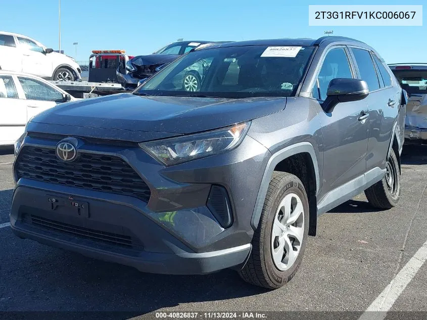 2019 Toyota Rav4 Le VIN: 2T3G1RFV1KC006067 Lot: 40826837