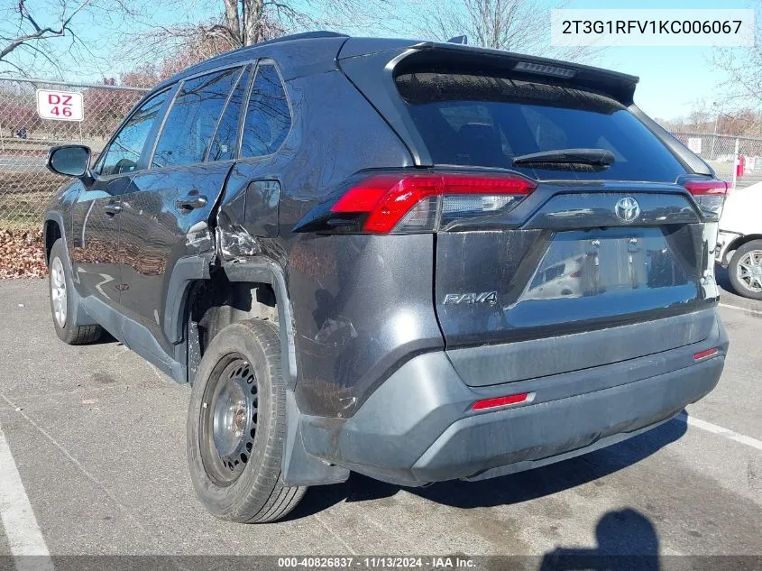 2019 Toyota Rav4 Le VIN: 2T3G1RFV1KC006067 Lot: 40826837