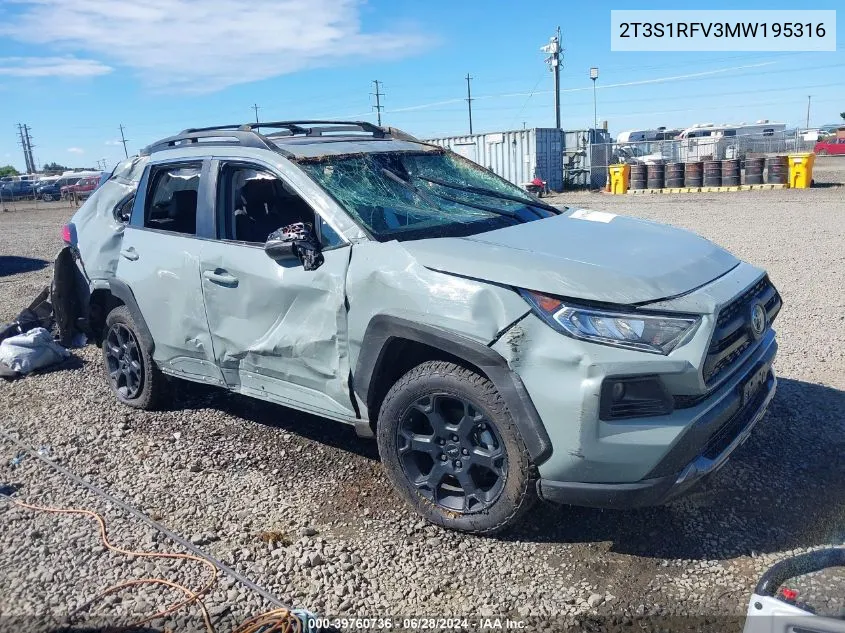 2021 Toyota Rav4 Trd Off-Road VIN: 2T3S1RFV3MW195316 Lot: 39760736