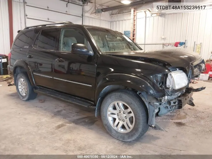 2005 Toyota Sequoia Limited V8 VIN: 5TDBT48A15S239517 Lot: 40070350