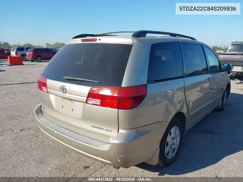 2004 Toyota Sienna Xle VIN: 5TDZA22C84S209836 Lot: 40473632