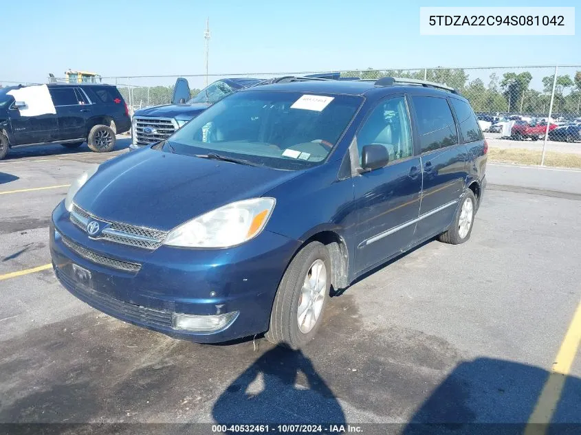 2004 Toyota Sienna Xle Limited VIN: 5TDZA22C94S081042 Lot: 40532461