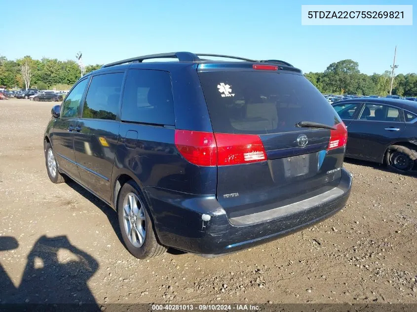 2005 Toyota Sienna Xle VIN: 5TDZA22C75S269821 Lot: 40281013