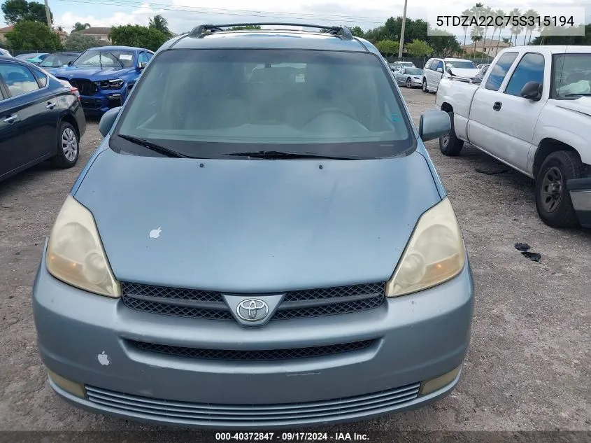 2005 Toyota Sienna Xle VIN: 5TDZA22C75S315194 Lot: 40372847