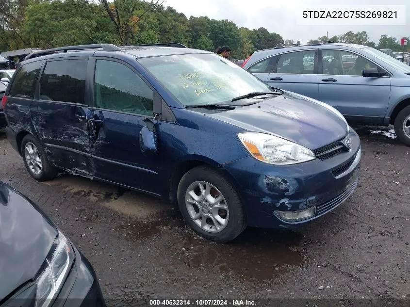 2005 Toyota Sienna Xle VIN: 5TDZA22C75S269821 Lot: 40532314