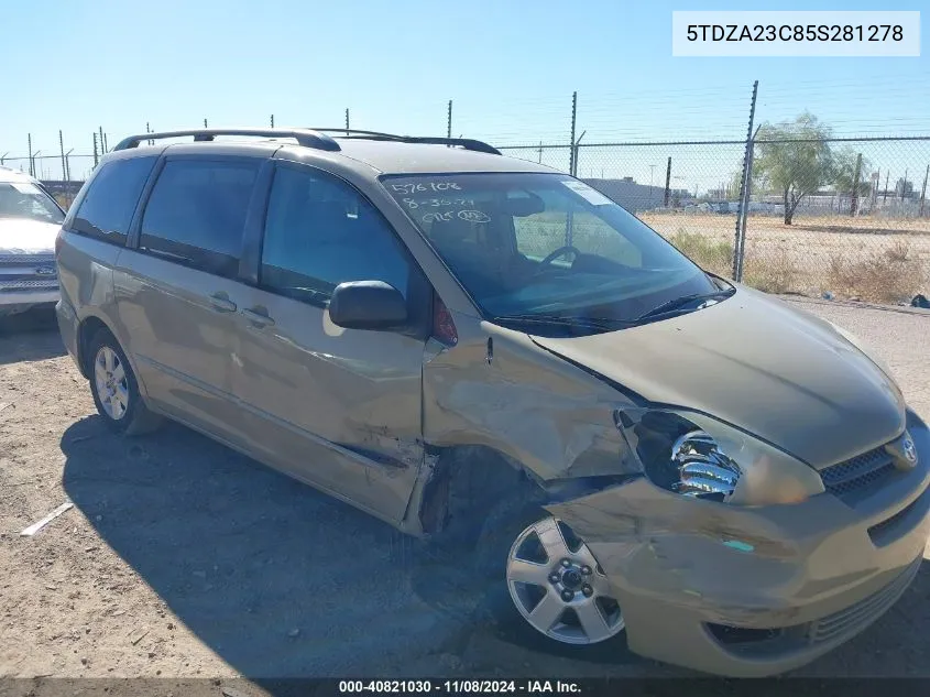 2005 Toyota Sienna Le VIN: 5TDZA23C85S281278 Lot: 40821030