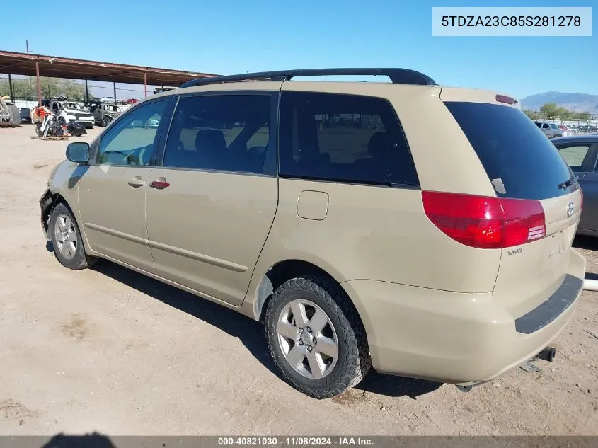 2005 Toyota Sienna Le VIN: 5TDZA23C85S281278 Lot: 40821030