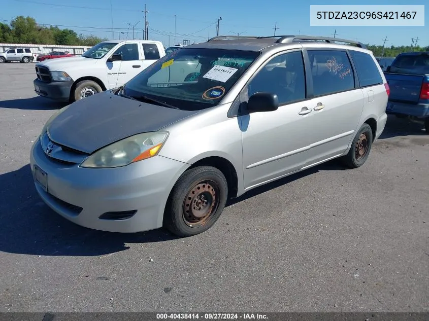 2006 Toyota Sienna Ce VIN: 5TDZA23C96S421467 Lot: 40438414