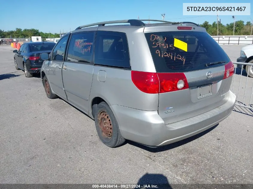 2006 Toyota Sienna Ce VIN: 5TDZA23C96S421467 Lot: 40438414