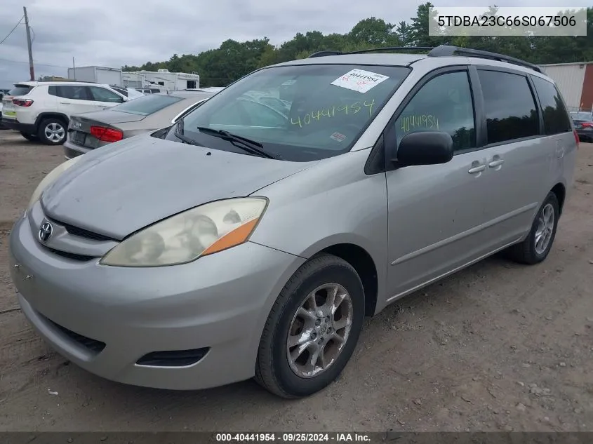 2006 Toyota Sienna Le VIN: 5TDBA23C66S067506 Lot: 40441954