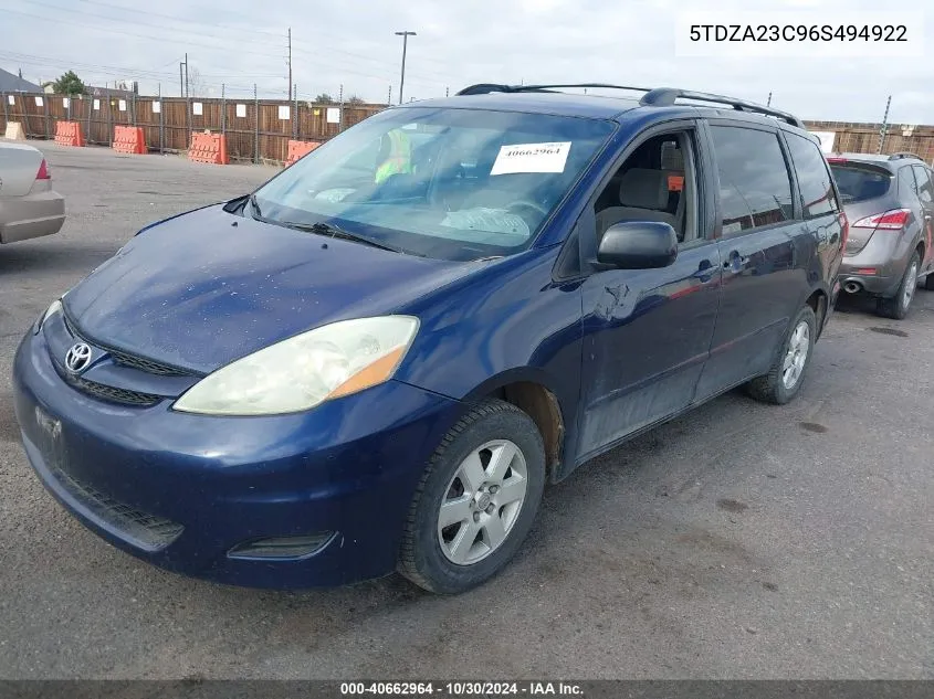 2006 Toyota Sienna Le VIN: 5TDZA23C96S494922 Lot: 40662964