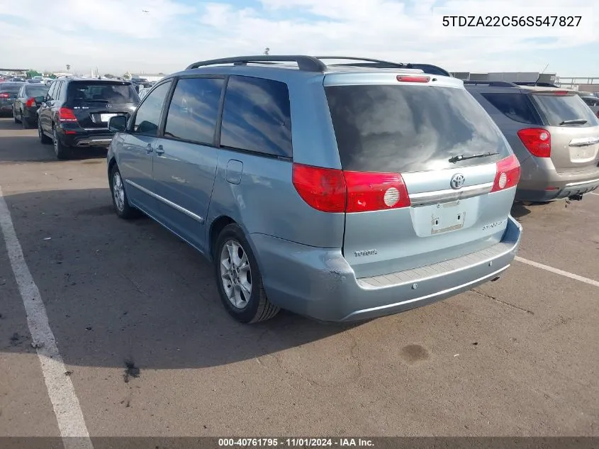 2006 Toyota Sienna Xle Limited VIN: 5TDZA22C56S547827 Lot: 40761795