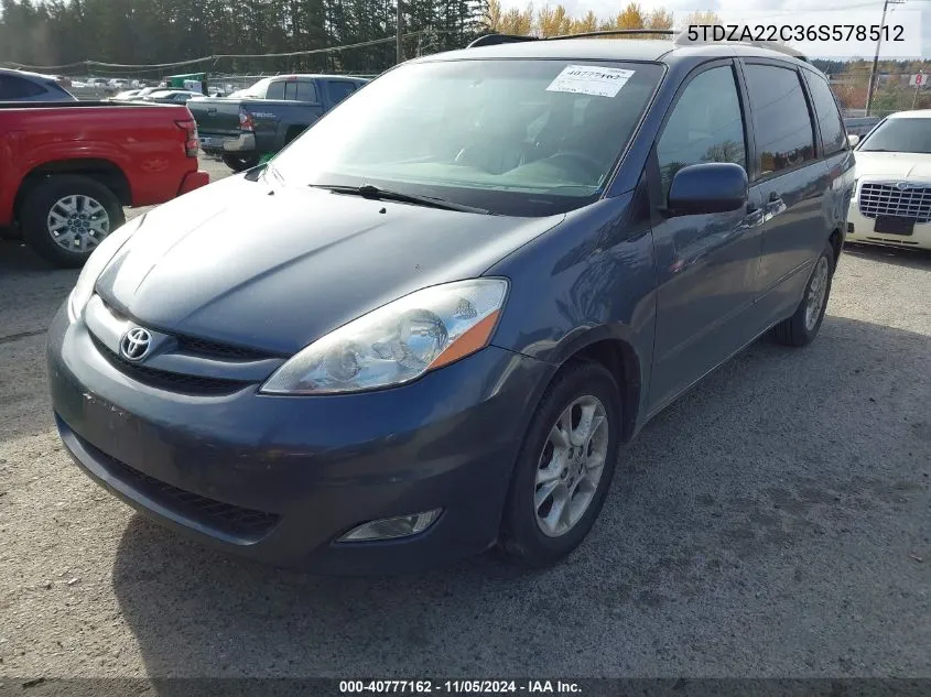 2006 Toyota Sienna Xle VIN: 5TDZA22C36S578512 Lot: 40777162