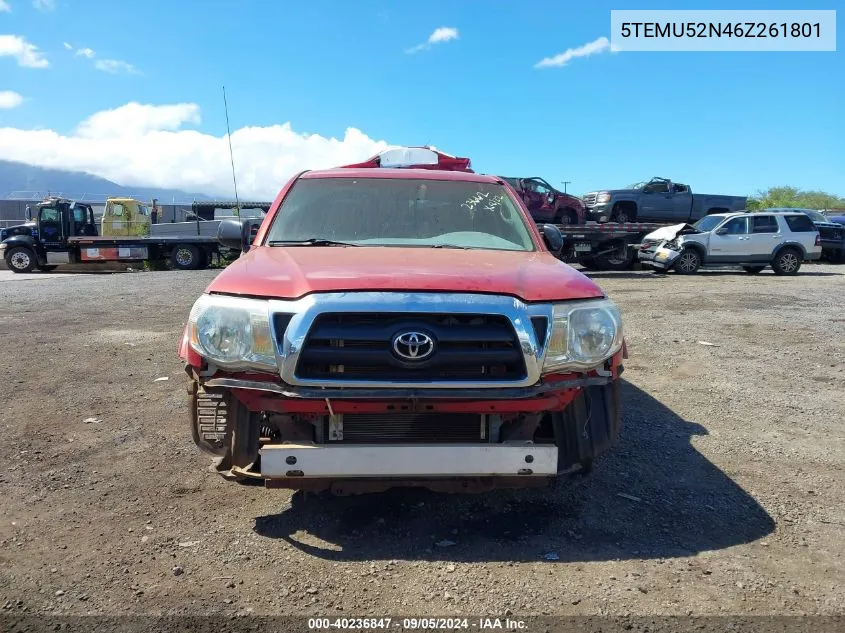 2006 Toyota Tacoma Base V6 VIN: 5TEMU52N46Z261801 Lot: 40236847