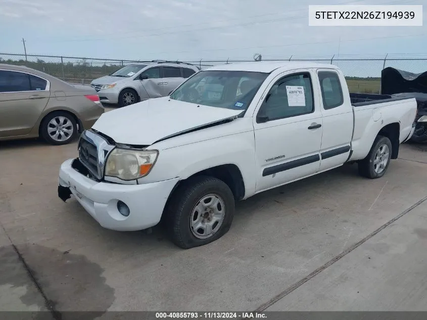 2006 Toyota Tacoma VIN: 5TETX22N26Z194939 Lot: 40855793