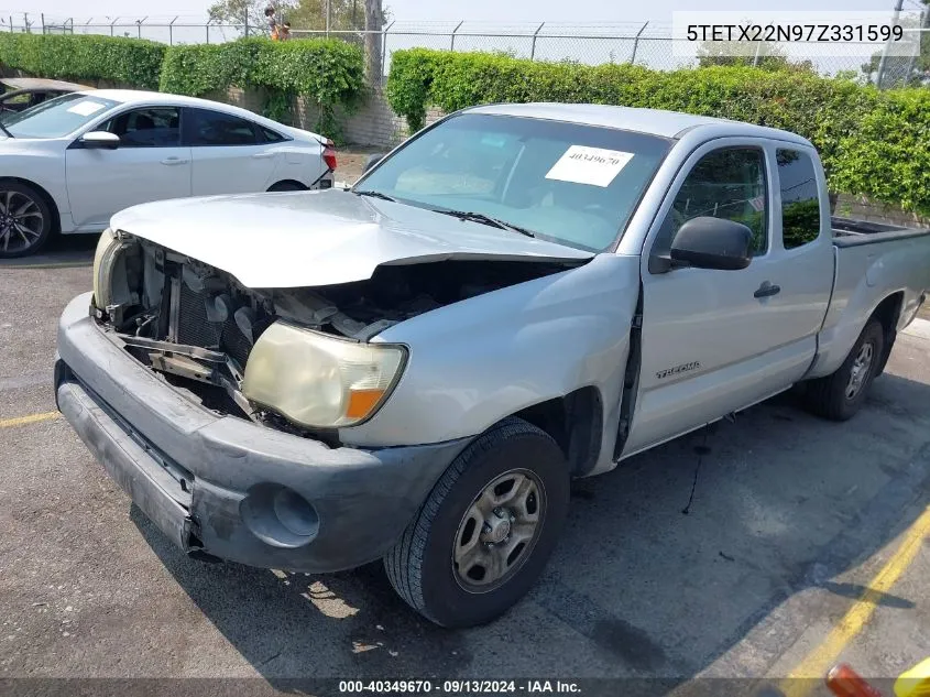 2007 Toyota Tacoma VIN: 5TETX22N97Z331599 Lot: 40349670