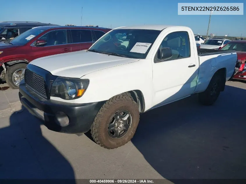 2009 Toyota Tacoma VIN: 5TENX22N29Z626586 Lot: 40459906