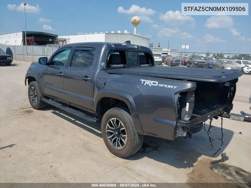 2021 Toyota Tacoma Trd Sport VIN: 5TFAZ5CN0MX109506 Lot: 40026869