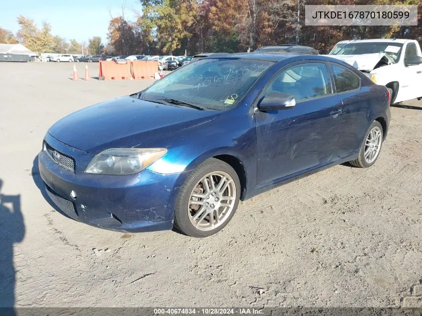 2007 Scion Tc VIN: JTKDE167870180599 Lot: 40674834