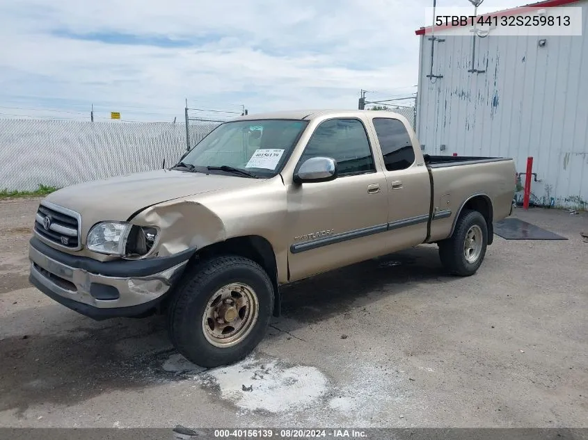 2002 Toyota Tundra Access Cab/Access Cab Sr5 VIN: 5TBBT44132S259813 Lot: 40156139