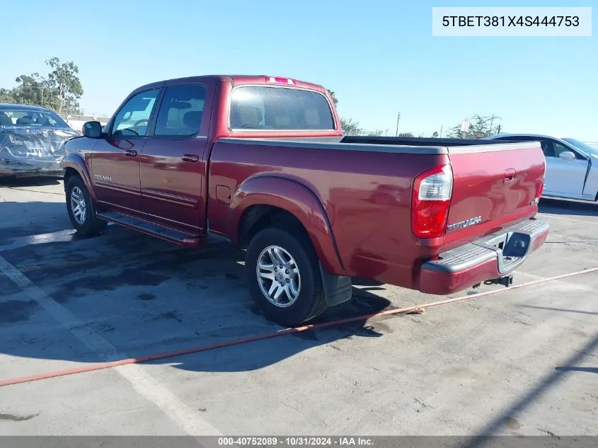 2004 Toyota Tundra Limited V8 VIN: 5TBET381X4S444753 Lot: 40752089