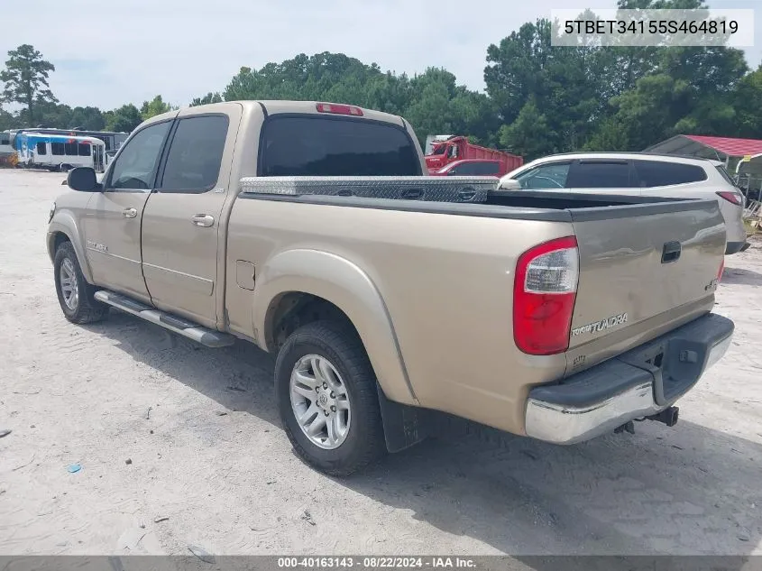 2005 Toyota Tundra Sr5 V8 VIN: 5TBET34155S464819 Lot: 40163143