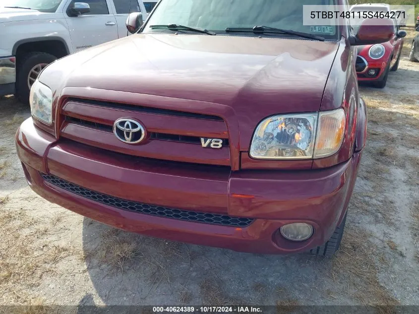 2005 Toyota Tundra Limited V8 VIN: 5TBBT48115S464271 Lot: 40624389