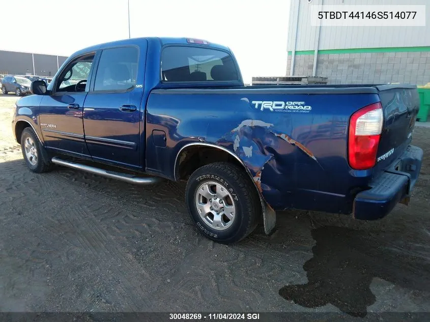 2006 Toyota Tundra Double Cab Sr5 VIN: 5TBDT44146S514077 Lot: 30048269