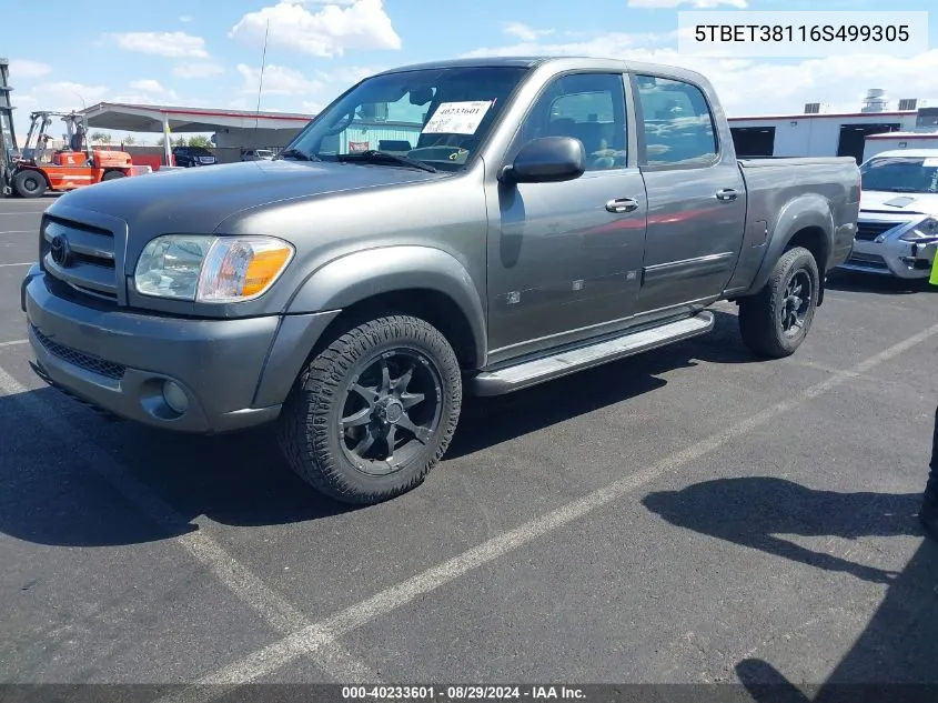 2006 Toyota Tundra Limited V8 VIN: 5TBET38116S499305 Lot: 40233601