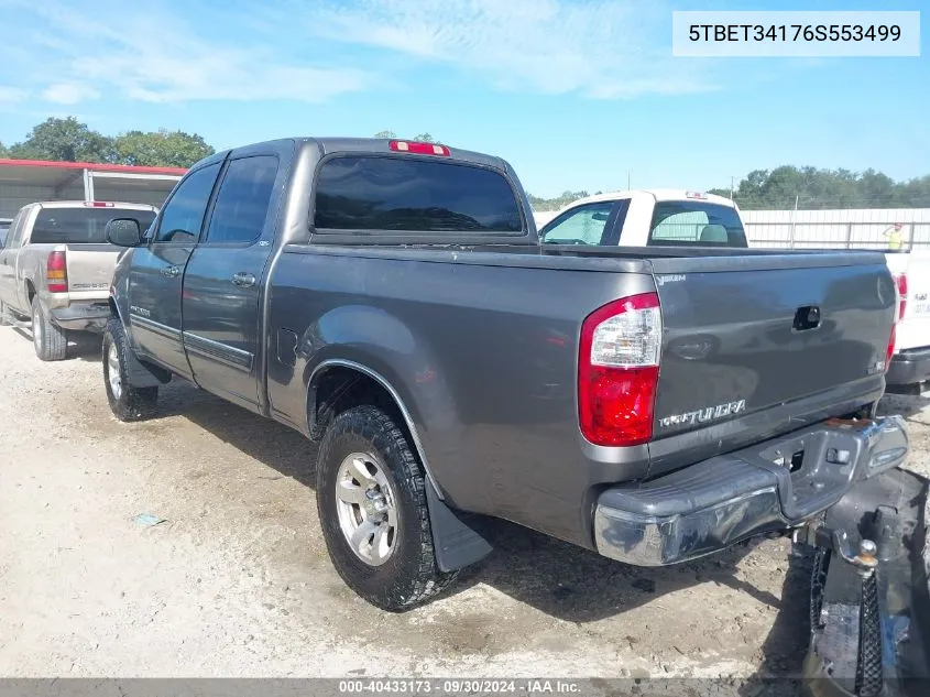 2006 Toyota Tundra Sr5 V8 VIN: 5TBET34176S553499 Lot: 40433173