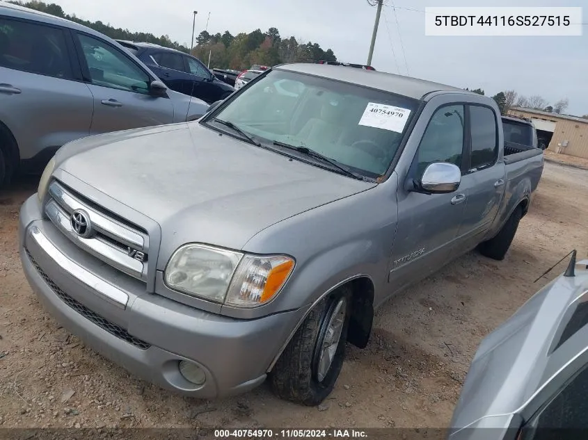 2006 Toyota Tundra Sr5 V8 VIN: 5TBDT44116S527515 Lot: 40754970