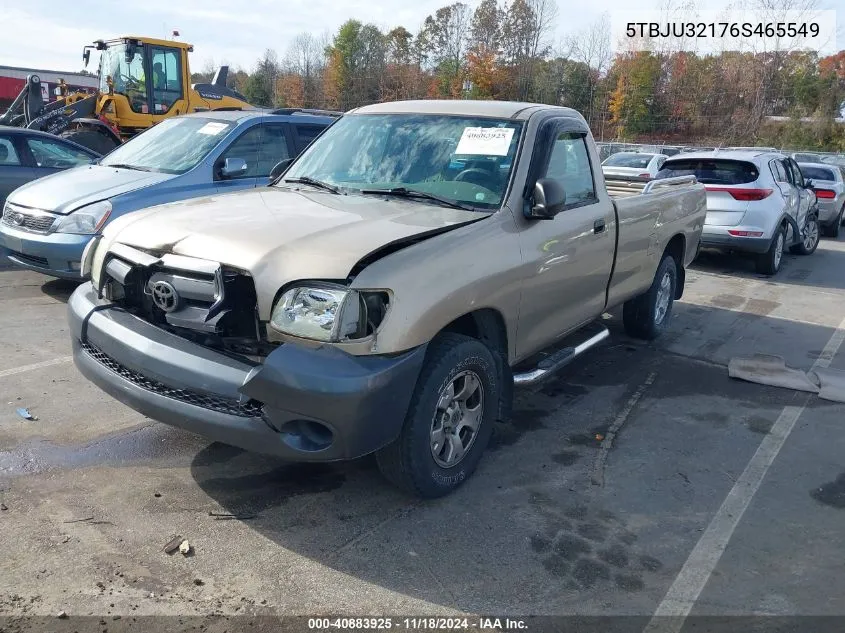 2006 Toyota Tundra VIN: 5TBJU32176S465549 Lot: 40883925