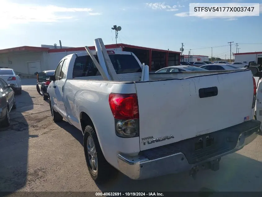 2007 Toyota Tundra Sr5 5.7L V8 VIN: 5TFSV54177X003747 Lot: 40632691