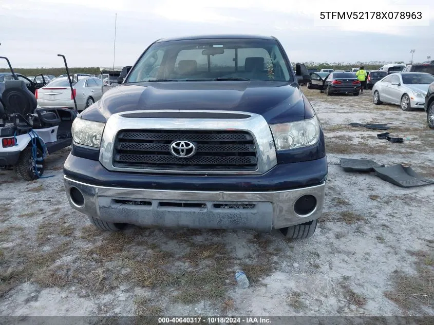 2008 Toyota Tundra Base 5.7L V8 VIN: 5TFMV52178X078963 Lot: 40640317