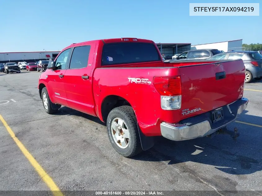 2010 Toyota Tundra Grade 5.7L V8 VIN: 5TFEY5F17AX094219 Lot: 40151600