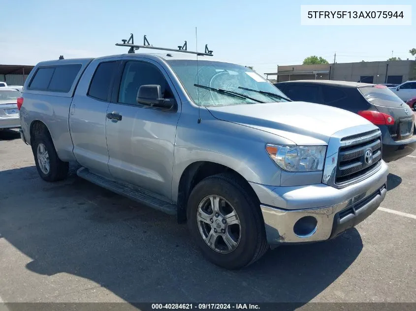 2010 Toyota Tundra Grade 5.7L V8 VIN: 5TFRY5F13AX075944 Lot: 40284621