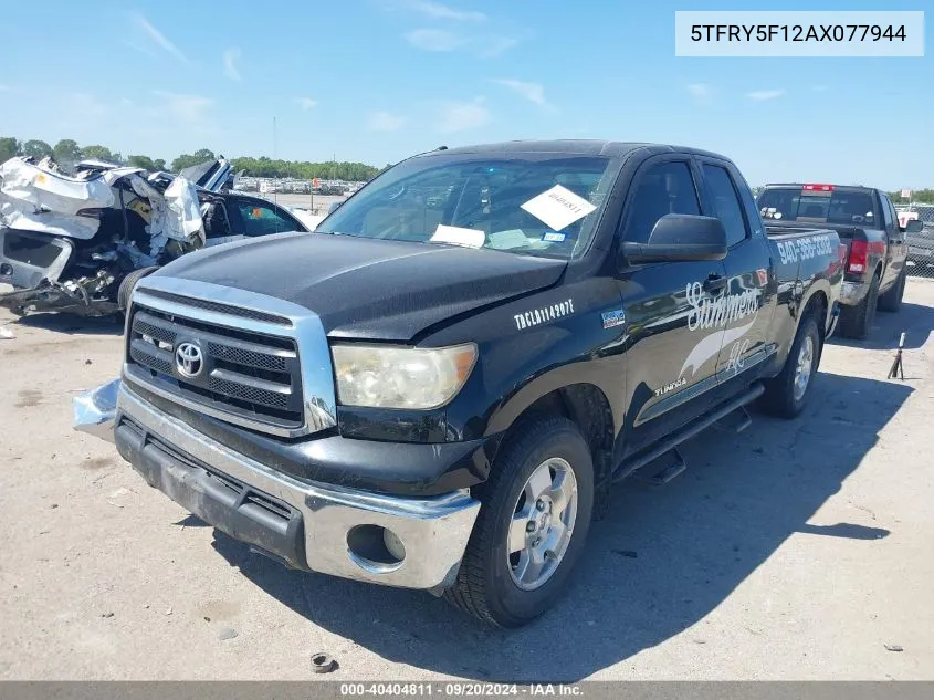 2010 Toyota Tundra Grade 5.7L V8 VIN: 5TFRY5F12AX077944 Lot: 40404811