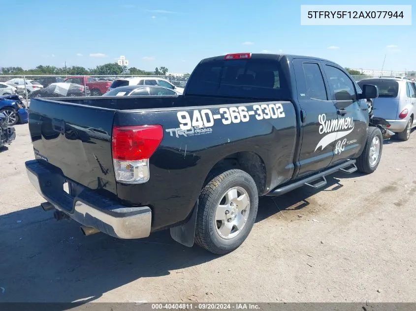 2010 Toyota Tundra Grade 5.7L V8 VIN: 5TFRY5F12AX077944 Lot: 40404811