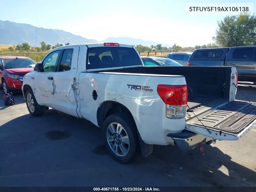 2010 Toyota Tundra Grade 5.7L V8 VIN: 5TFUY5F19AX106138 Lot: 40671755