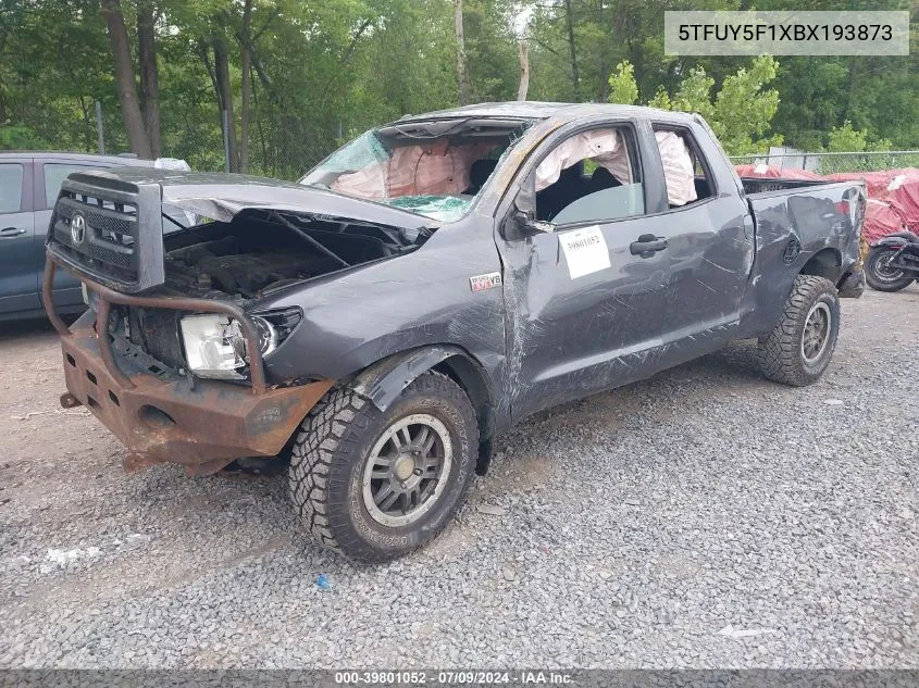 2011 Toyota Tundra Grade 5.7L V8 VIN: 5TFUY5F1XBX193873 Lot: 39801052