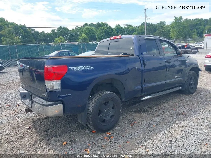 2011 Toyota Tundra Grade 5.7L V8 VIN: 5TFUY5F14BX210389 Lot: 40029853