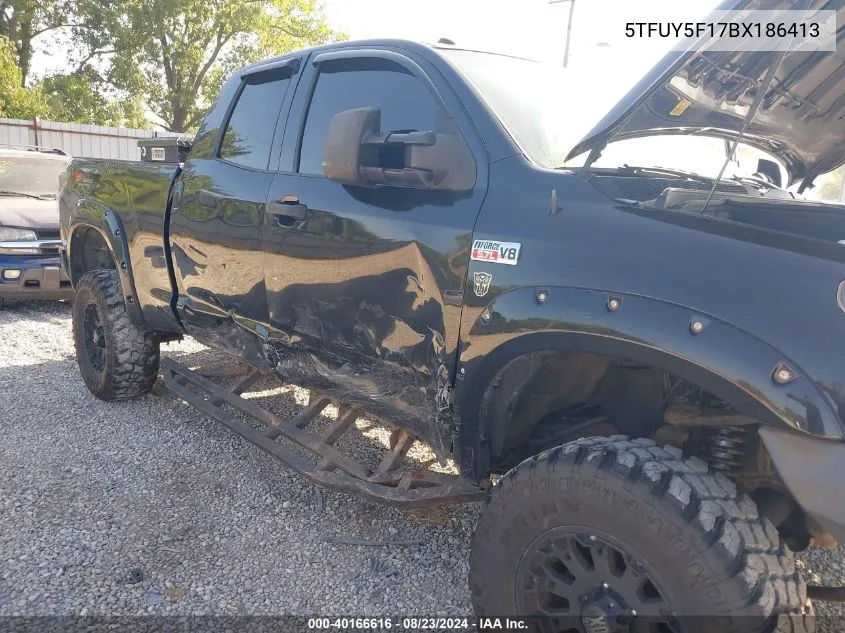 2011 Toyota Tundra Grade 5.7L V8 VIN: 5TFUY5F17BX186413 Lot: 40166616