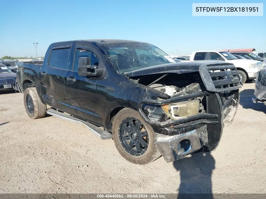 2011 Toyota Tundra Grade 5.7L V8 VIN: 5TFDW5F12BX181951 Lot: 40440082