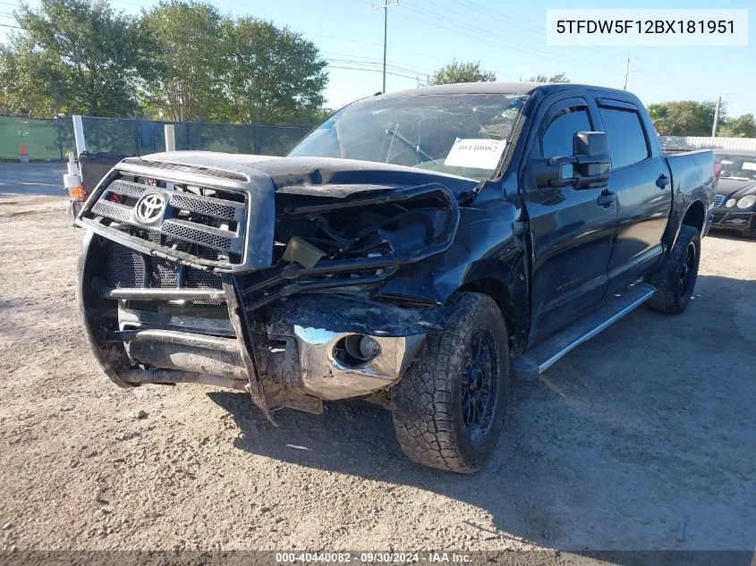 2011 Toyota Tundra Grade 5.7L V8 VIN: 5TFDW5F12BX181951 Lot: 40440082