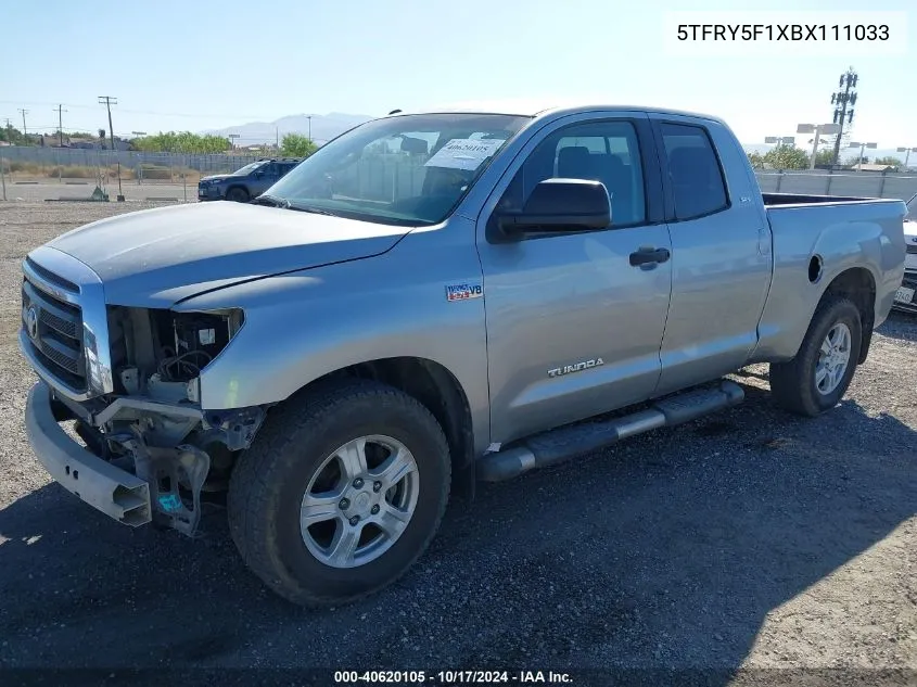 2011 Toyota Tundra Grade 5.7L V8 VIN: 5TFRY5F1XBX111033 Lot: 40620105