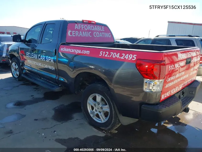 2012 Toyota Tundra Grade 5.7L V8 VIN: 5TFRY5F15CX125536 Lot: 40293005